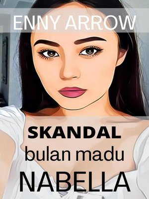 cover image of Skandal Bulan Madu Nabella